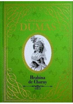 Hrabina de Charny Tom 3