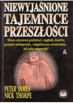 Niewyjaśnione tajemnice przeszłości