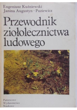 Przewodnik ziołolecznictwa ludowego