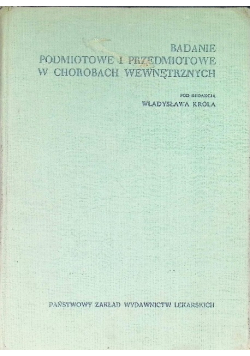 Badanie podmiotowe i przedmiotowe w chorobach wewnętrznych