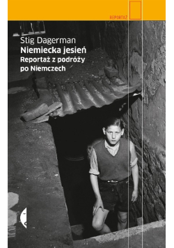 Niemiecka jesień Reportaż z podróży po Niemczech