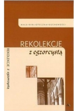 Rekolekcje z egzorcystą