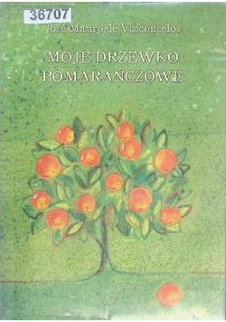 Moje drzewko pomarańczowe