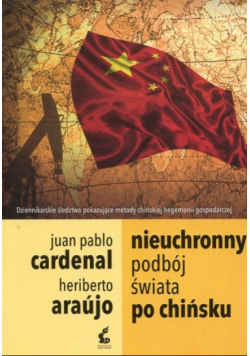 Nieuchronny podbój świata po chińsku