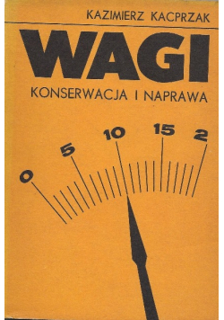 Wagi Konserwacja i naprawa