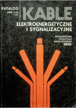 Kable elektroenergetyczne i sygnalizacyjne