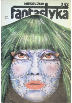 Miesięcznik Fantastyka Nr 3 / 82
