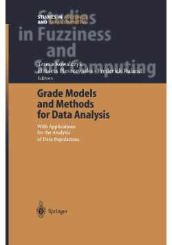 Grade Models and Methods for Data Analysis: With Applications for the Analysis of Data Population
