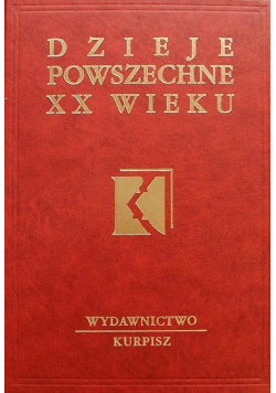 Dzieje powszechne XX wieku Tom 5