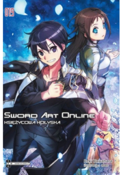 Sword Art Online Tom 19 Księżycowa kołyska