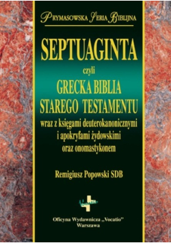 Septuaginta czyli grecka biblia Starego Testamentu