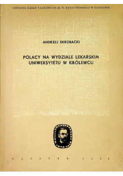 Polacy na wydziale lekarskim Uniwersytetu w Królewcu