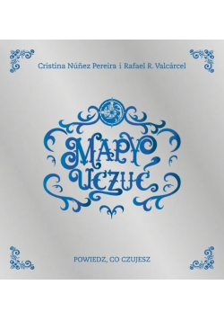 Mapy Uczuć. Powiedz, co czuejsz
