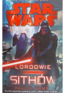 Star wars. Lordowie Sithów