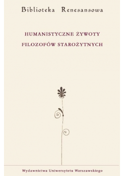 Humanistyczne żywoty filozofów starożytnych