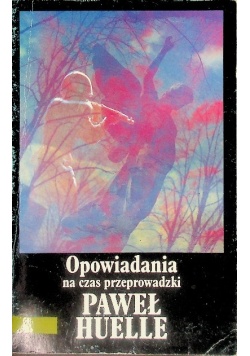 Opowiadania na czas przeprowadzki