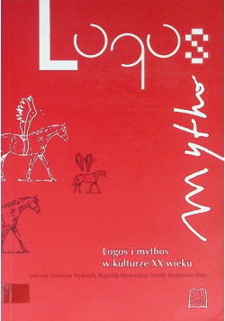 Logos i mythos w kulturze XX wieku