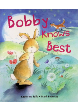 Bobby Knows Best