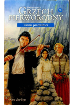 Saga grzech pierworodny Tom 20 Cienie przeszłości