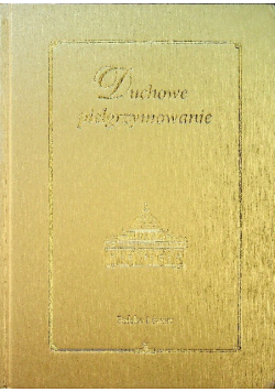 Duchowe pielgrzymowanie Polska i świat