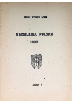 Kawaleria Polska 1939 Zeszyt 1