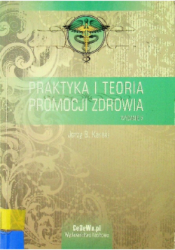 Praktyka i Teoria Promocji Zdrowia