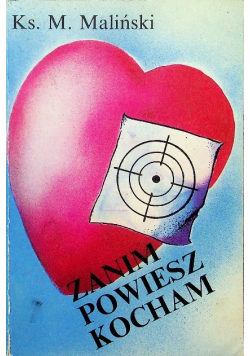 Zanim powiesz kocham