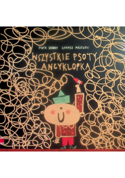 Wszystkie psoty Ancyklopka