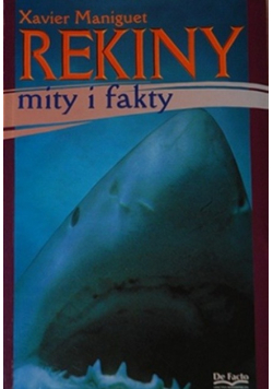 Rekiny mity i fakty