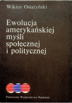 Ewolucja amerykańskiej myśli społecznej i politycznej
