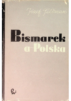 Bismarck a Polska
