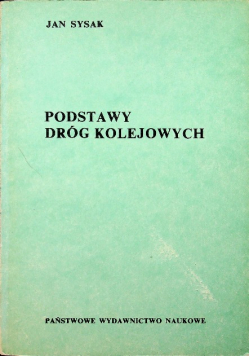 Podstawy dróg kolejowych