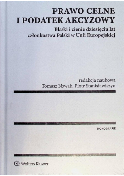 Prawo celne i podatek akcyzowy