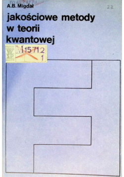 Jakościowe metody w teorii kwantowej