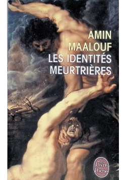 Les identites meurtrieres