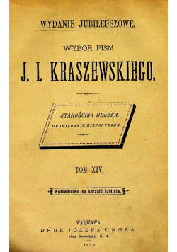 Wybór pism J. I. Kraszewskiego Tom XIV 1879 r.