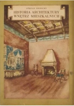 Historia architektury wnętrz mieszkalnych