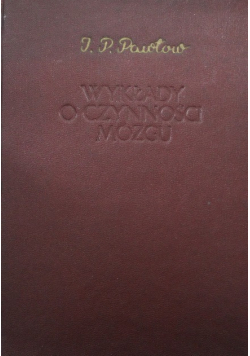 Wykłady o czynności mózgu