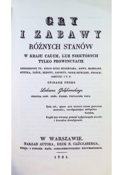 Gry i zabawy różnych stanów w kraju całym, lub niektórych tylko prowincyach