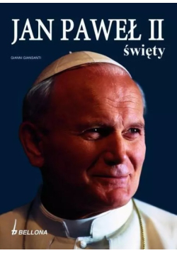 Jan Paweł II Święty