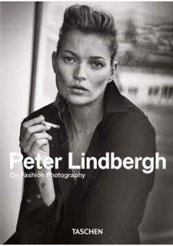 Peter Lindbergh On Fashion Photography