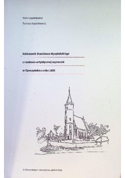 Szkicowniki Młodzieńcze Stanisława Wyspiańskiego Tom 1
