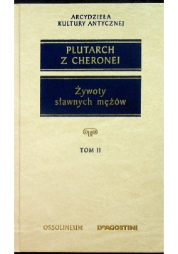 Żywoty sławnych mężów Tom II