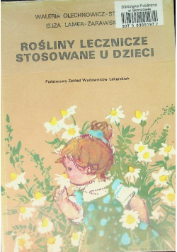 Rośliny lecznicze stosowane u dzieci