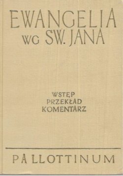 Ewangelia wg. Św. Jana, Tom IV