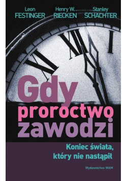 Gdy proroctwo zawodzi