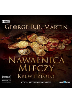 Nawałnica mieczy Krew i złoto Audiobook