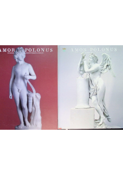 Amor Polonus or the Love of the Poles Tom 1 i 2