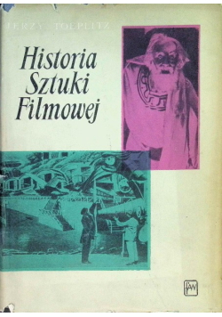 Historia sztuki filmowej Tom 1