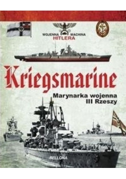 Kriegsmarine Marynarka wojenna III rzeszy
